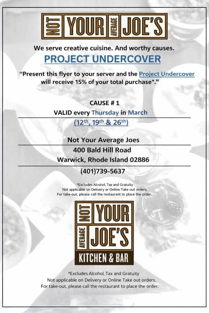 Dine out flyer...or just mention your there for Project Undercover