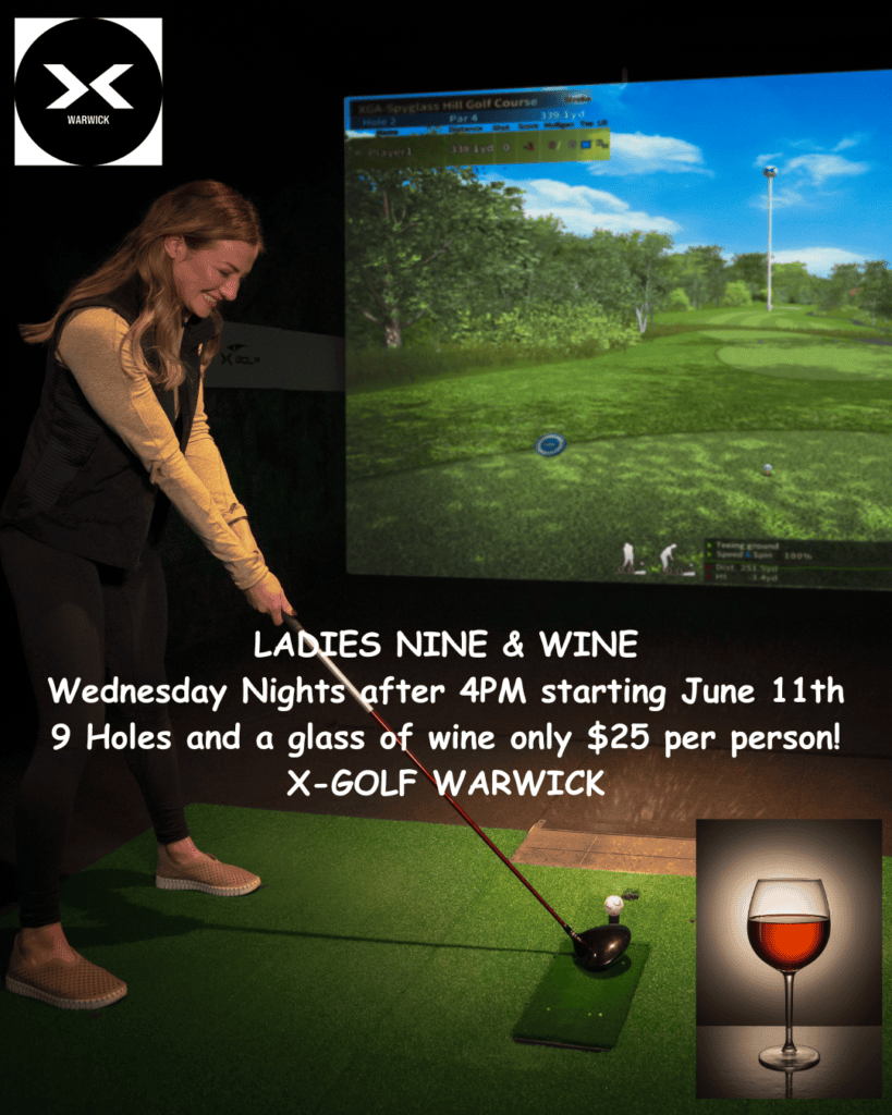 Ladies Nine & Wine at X-Golf Warwick